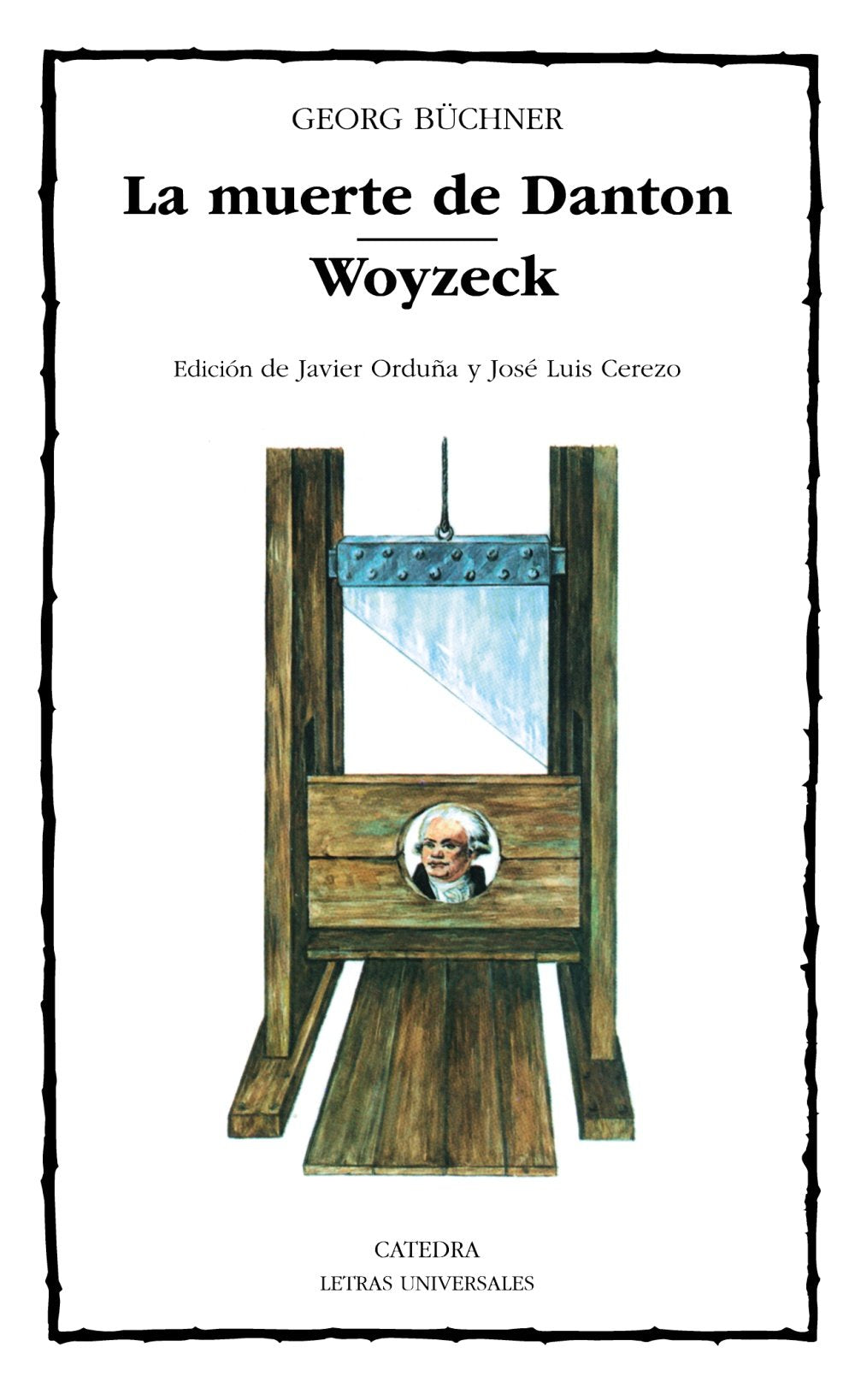 La muerte de Danton; Woyzeck (Letras Universales)