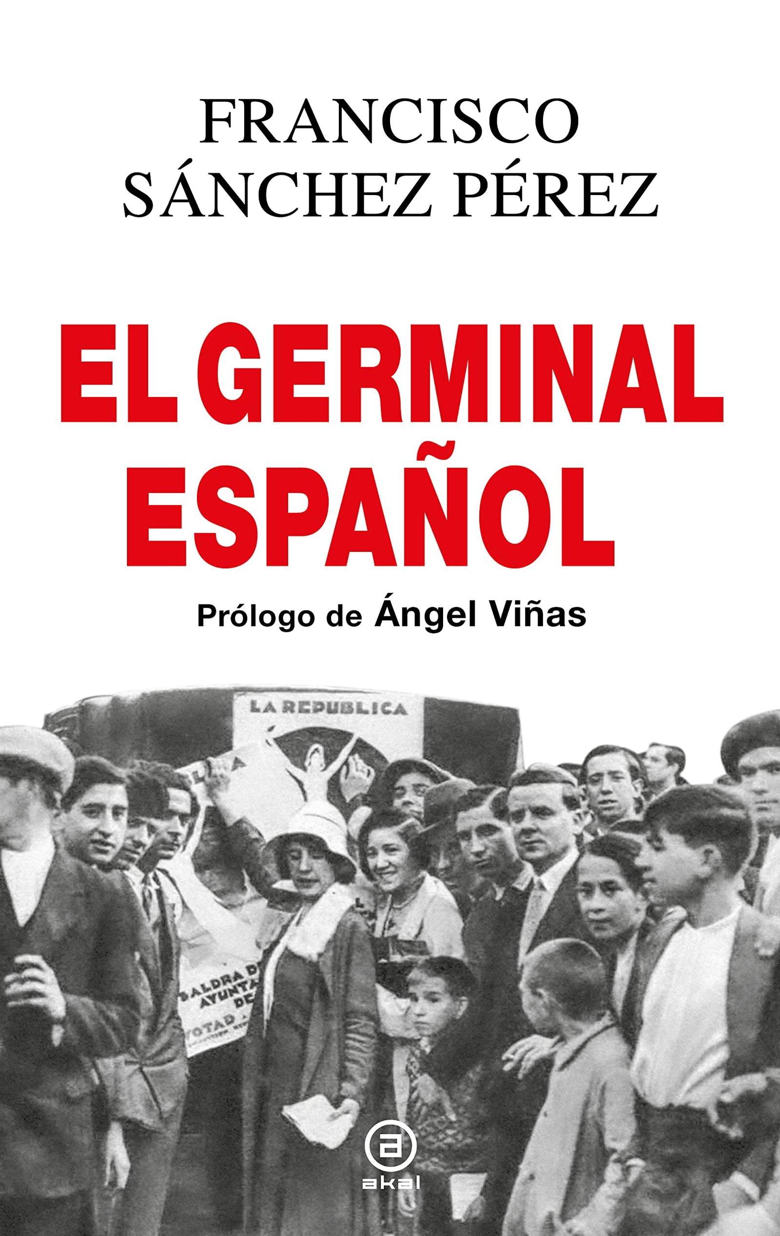 El Germinal español: Las elecciones que trajeron la Segunda República: 41 (Anverso)
