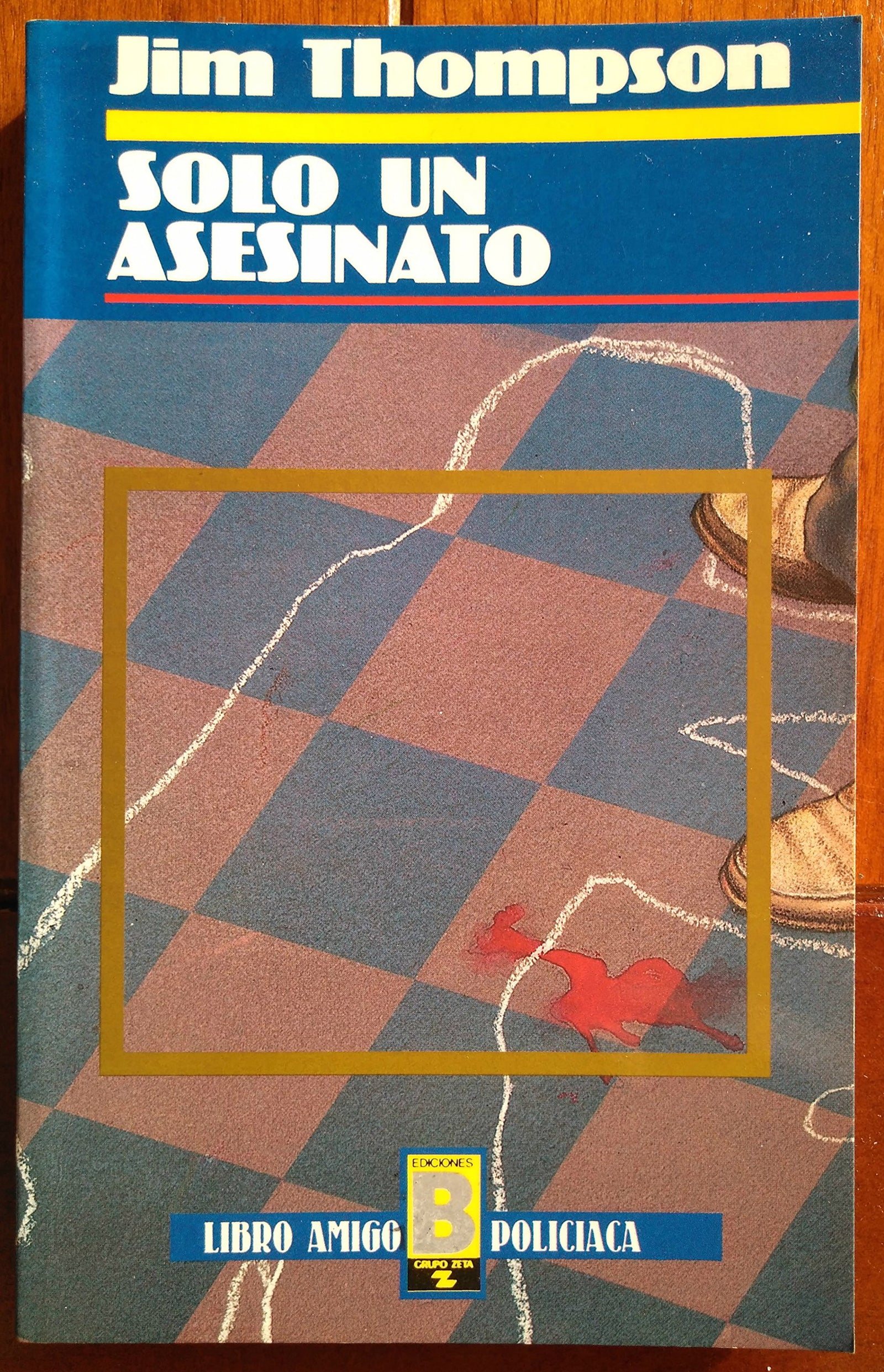 Sólo un asesinato
