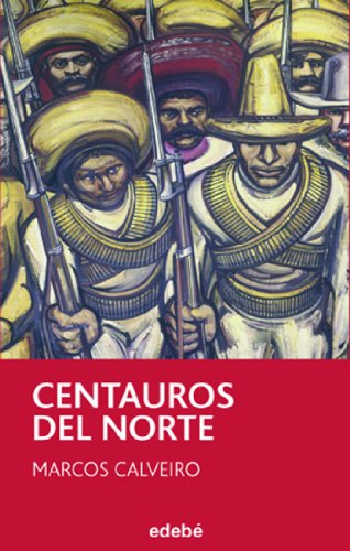 Centauros Del Norte: 13 (Periscopio)