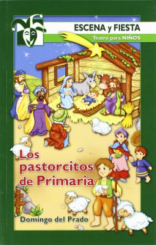 Los Pastorcitos De Primaria (Escena y fiesta) - 9788483162576: 20