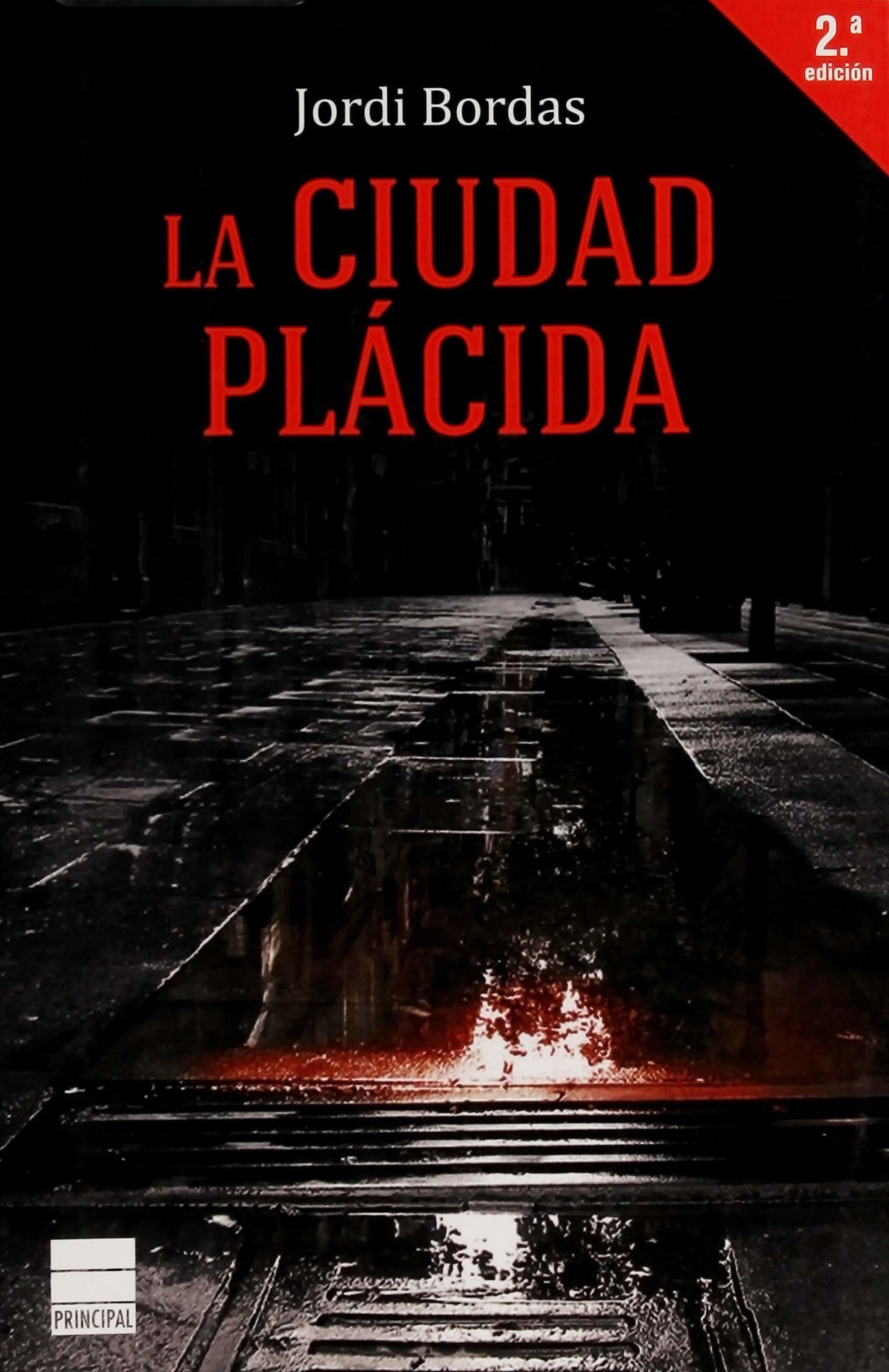 La ciudad plácida (Principal de los Libros)