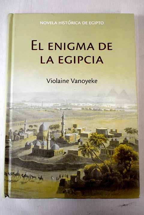 El Enigma De La Egipcia