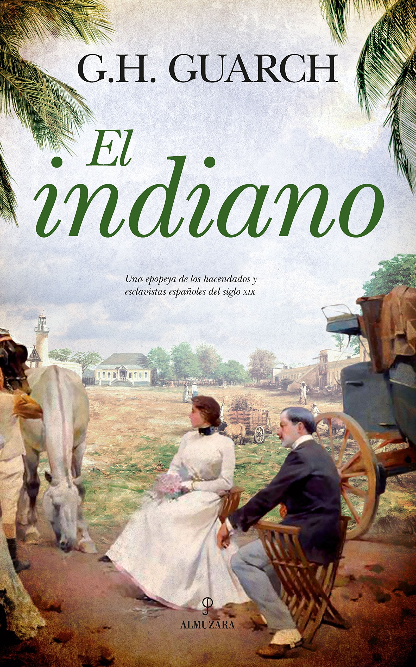 Indiano, El (Novela)