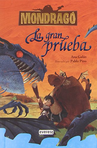 Mondragó. La gran prueba. Libro 1 (Mondrago)