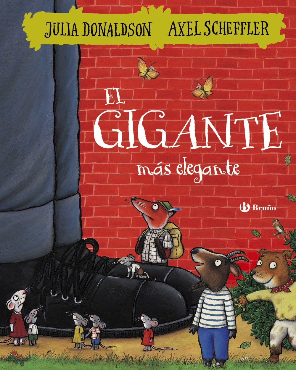 El gigante más elegante (Castellano - A PARTIR DE 3 AÑOS - ÁLBUMES - Otros álbumes)
