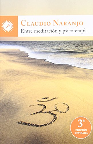 Entre meditación y psicoterapia (SIN COLECCION)