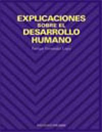Explicaciones sobre el desarrollo humano (Psicología)