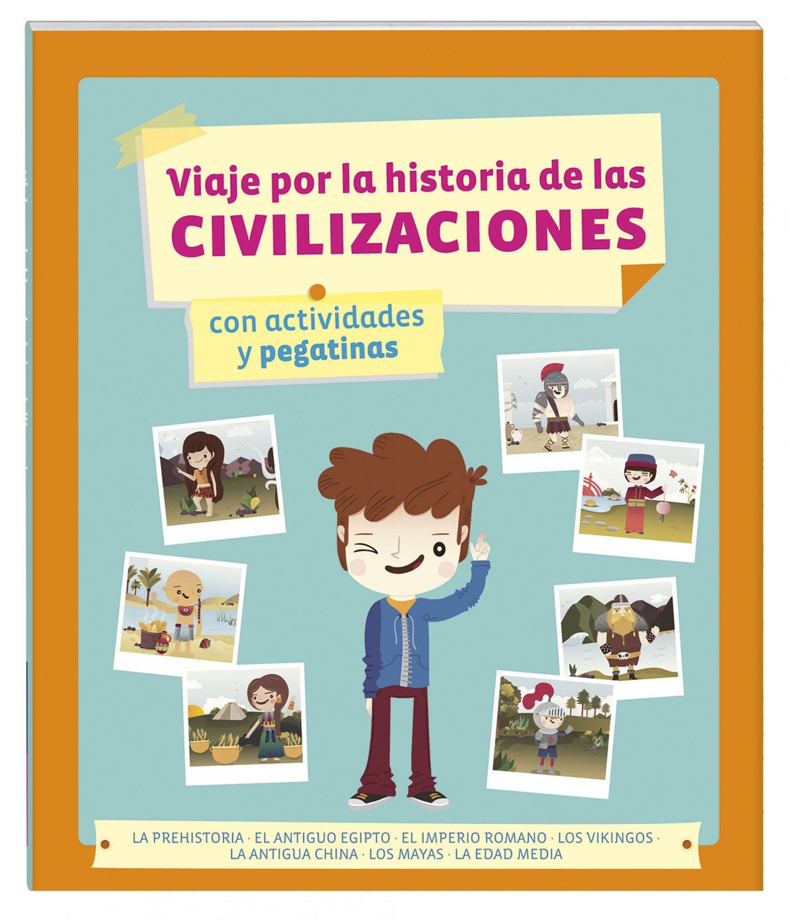 Viaje por la historia de las civilizaciones: Con actividades y pegatinas (Imaginarium Circulo - Libros (CAST))