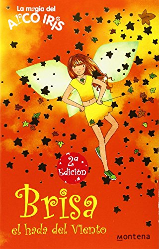 Brisa, el hada del viento (La magia del arcoiris 9)
