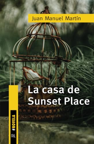 LA CASA DE SUNSET PLACE (SIN COLECCION)