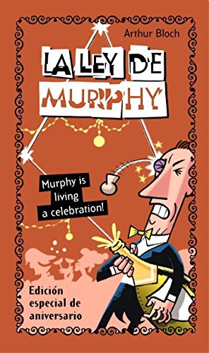 La ley de Murphy. Murphy is living a celebration!: 1 (Temas de Hoy/Humor)