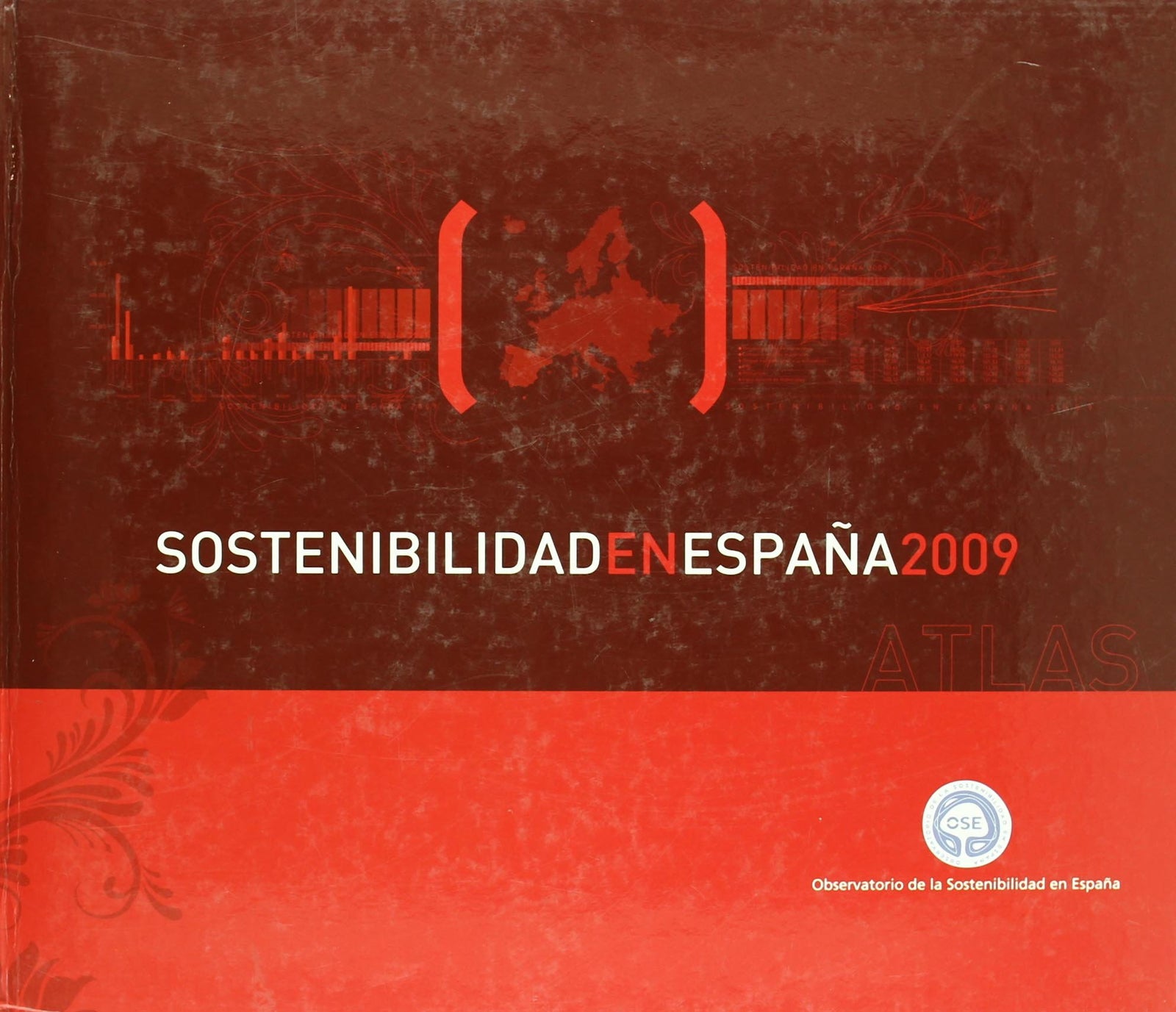 Sostenibilidad en España 2009 Atlas (Economía)