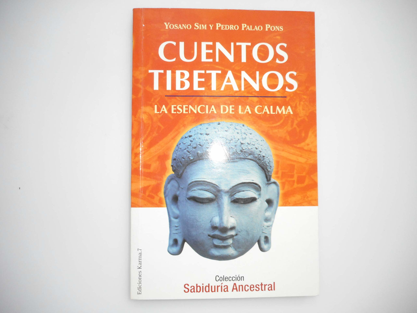 Cuentos tibetanos: La esencia de la calma (Cuentos del mundo)