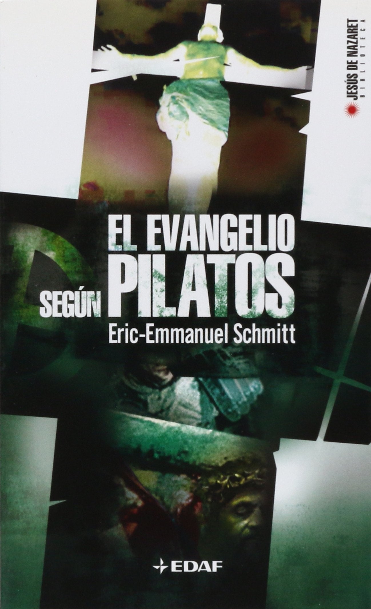 El Evangelio según Pilatos (Biblioteca de Jesús de Nazaret)