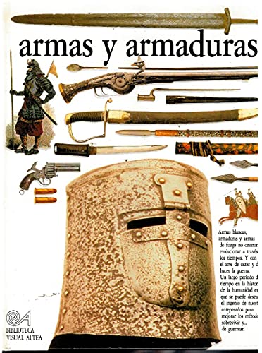 Armas Y Armaduras/Arms and Armour (Eyewitness Series in Spanish)