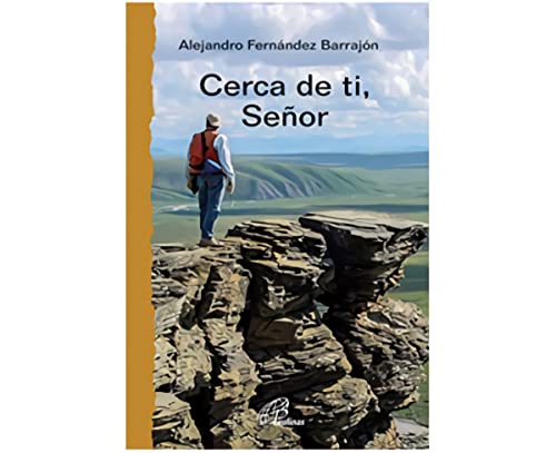 Cerca de ti, Señor: 44 (Caminos nuevos)