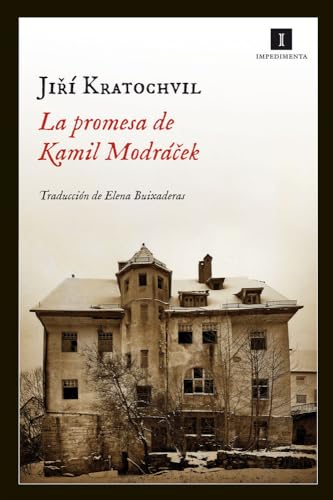 La Promesa De Kamil Modracek: Réquiem por los cincuenta: 87 (Impedimenta)