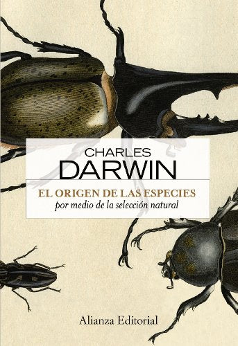 El origen de las especies: por medio de la selección natural (Alianza Ensayo)