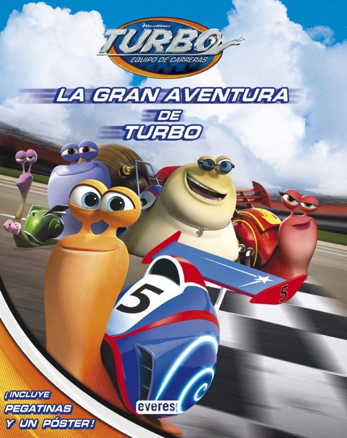 La gran aventura de Turbo: ¡Incluye pegatinas y un póster! (Libros singulares)