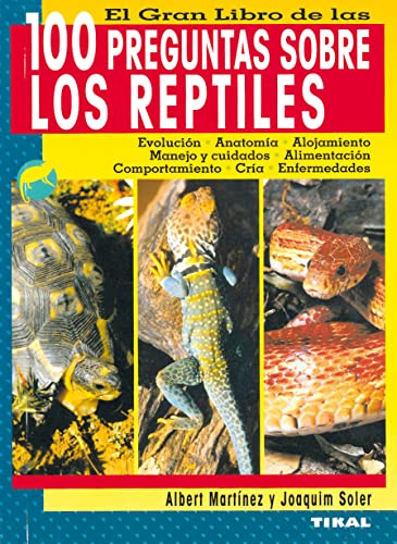 100 preguntas sobre los reptiles