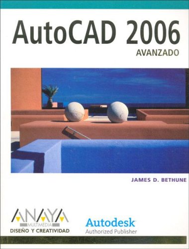 AUTOCAD 2006-AVANZADO (SIN COLECCION)