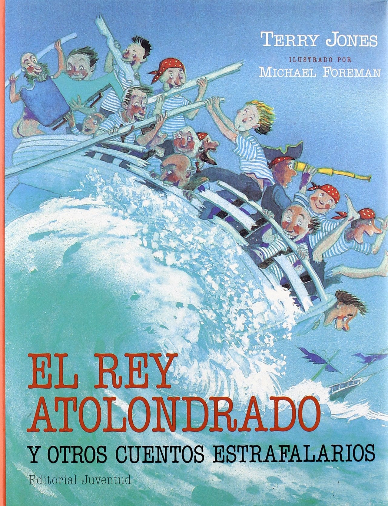 EL REY ATOLONDRADO