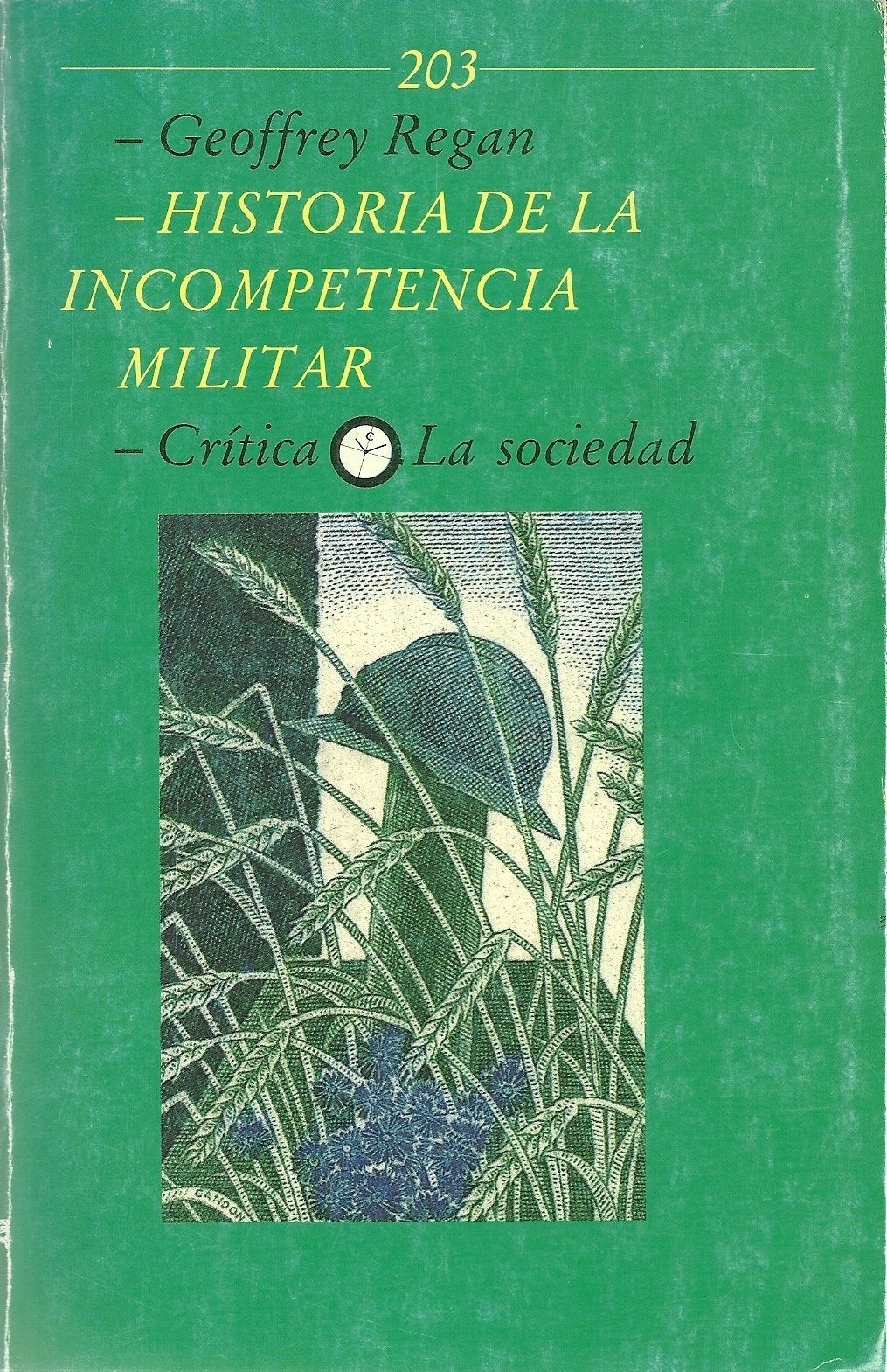 Historia de la incompetencia militar