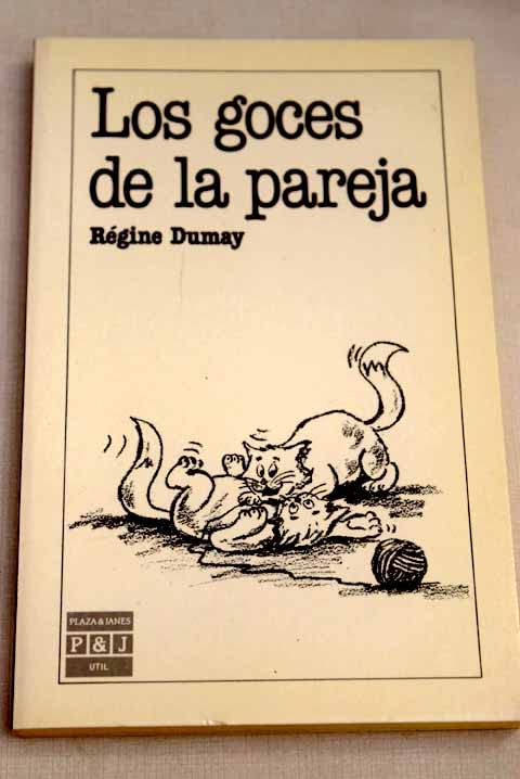 Los goces de la pareja
