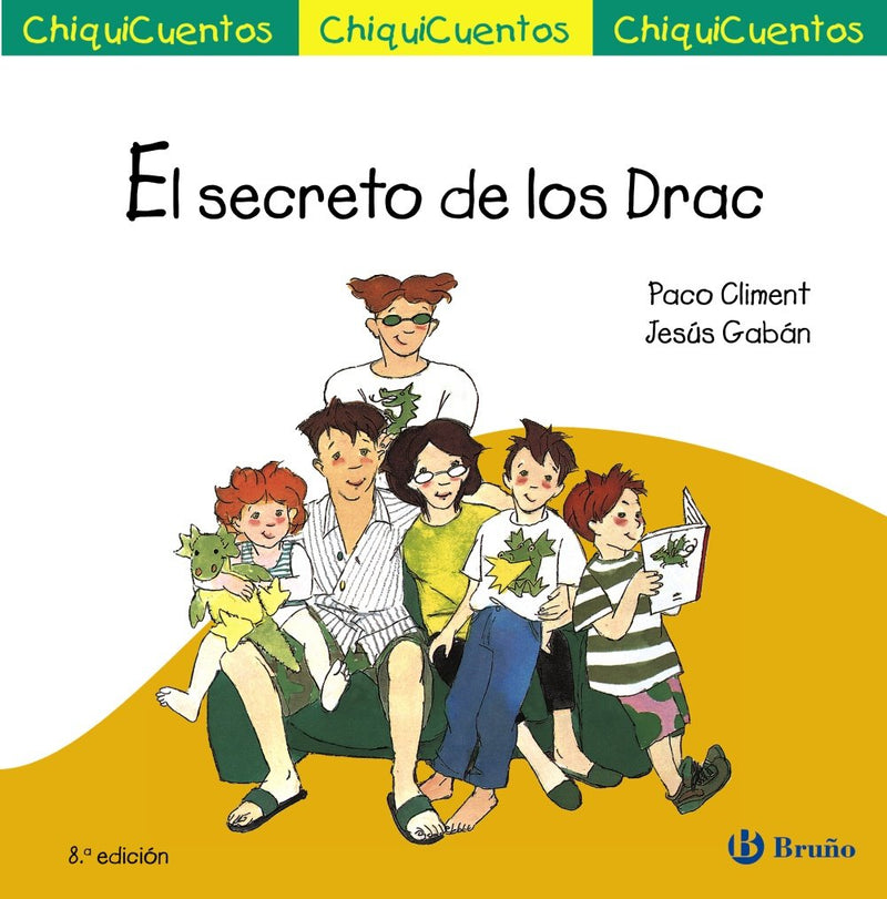 El secreto de los Drac (Castellano - A PARTIR DE 3 AÑOS - CUENTOS - ChiquiCuentos)