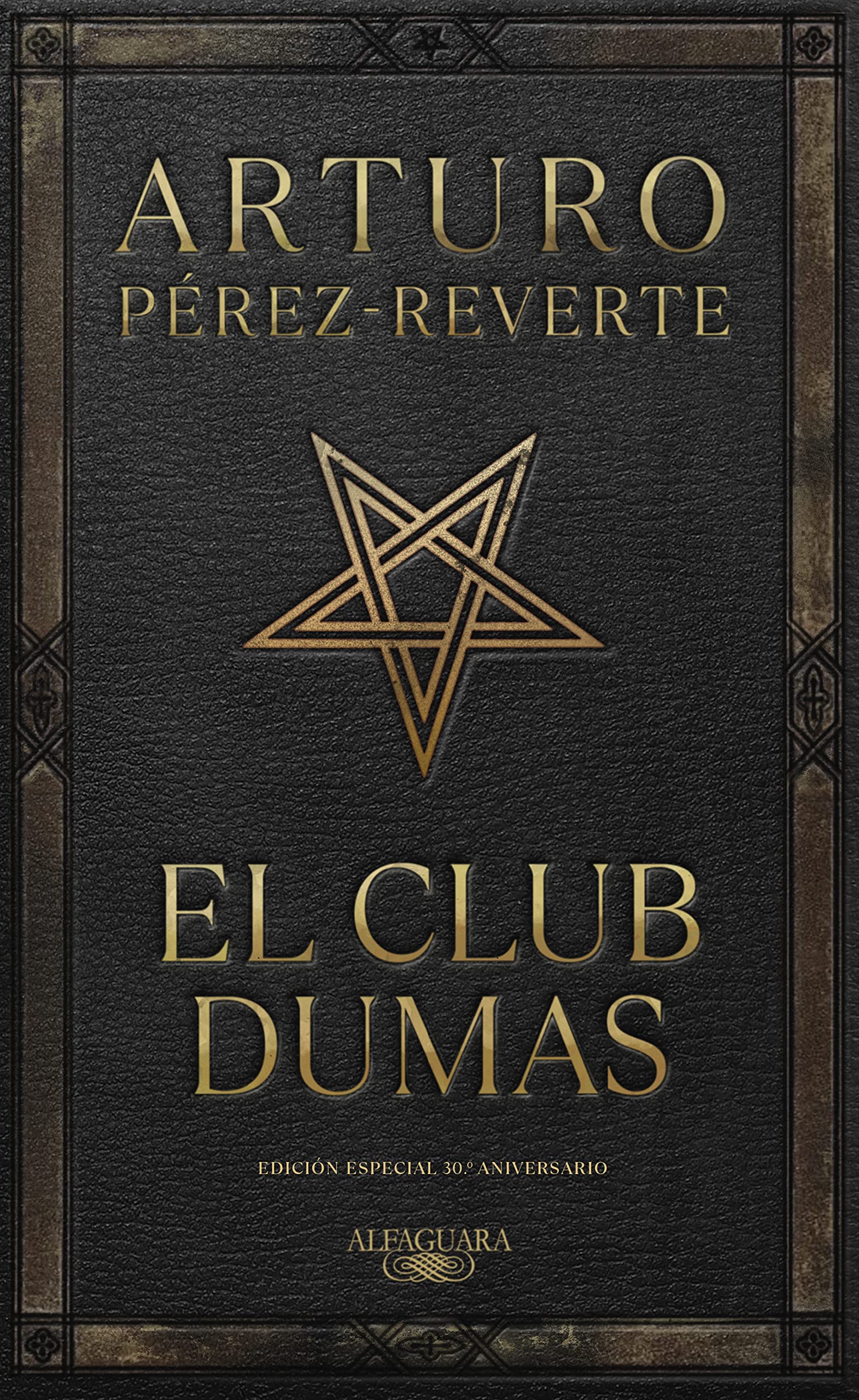 El club Dumas (edición especial 30º. aniversario): O la sombra de Richelieu (Hispánica)