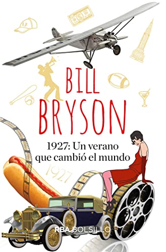 1927: Un verano que cambió el mundo (No Ficción)