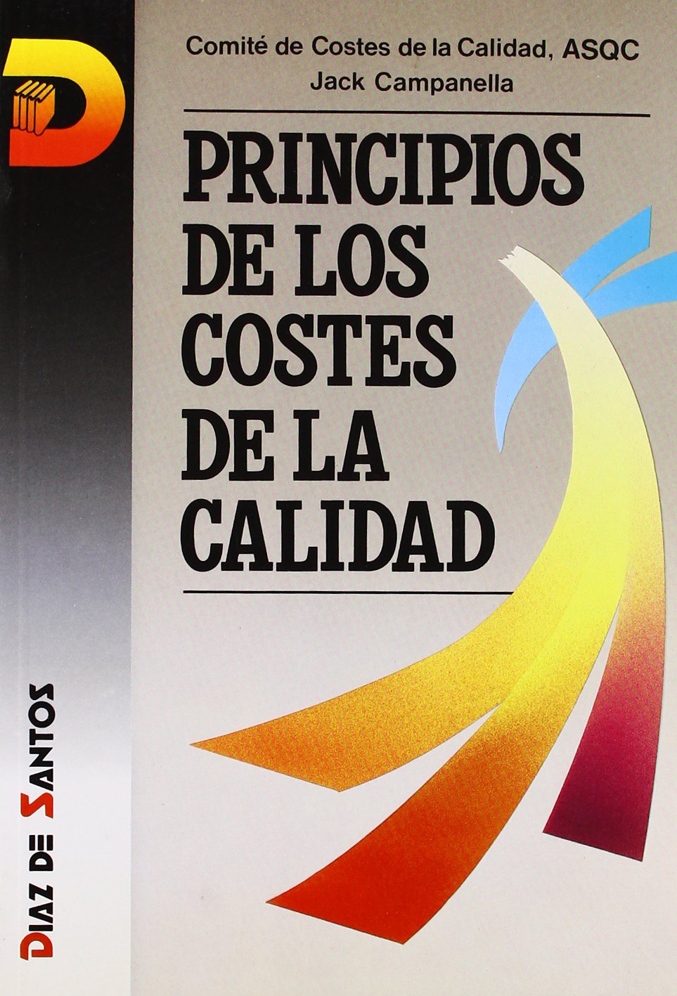 Principios de los costes de calidad (SIN COLECCION)