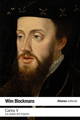 Carlos V: La utopía del Imperio (El libro de bolsillo - Historia)