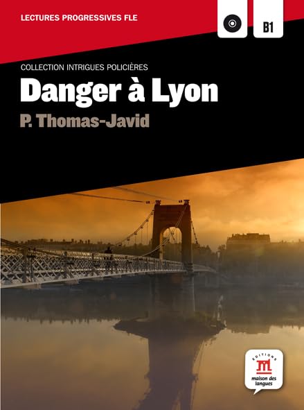 Danger à Lyon (Difusión) (Intrigues policières) - 9788468306247
