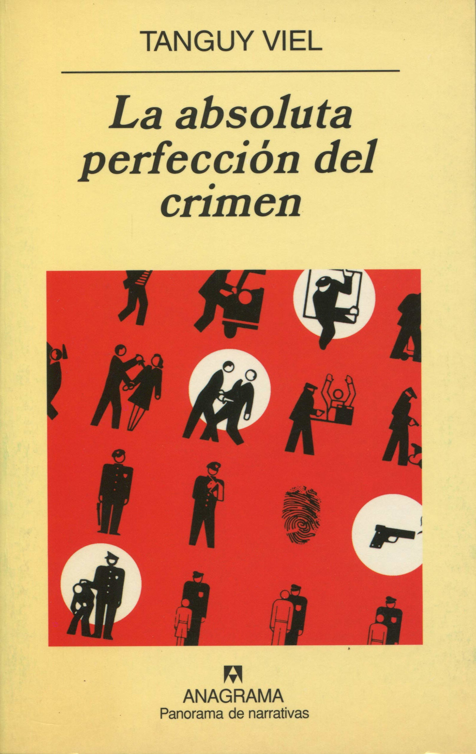 La absoluta perfección del crimen: 564 (Panorama de narrativas)