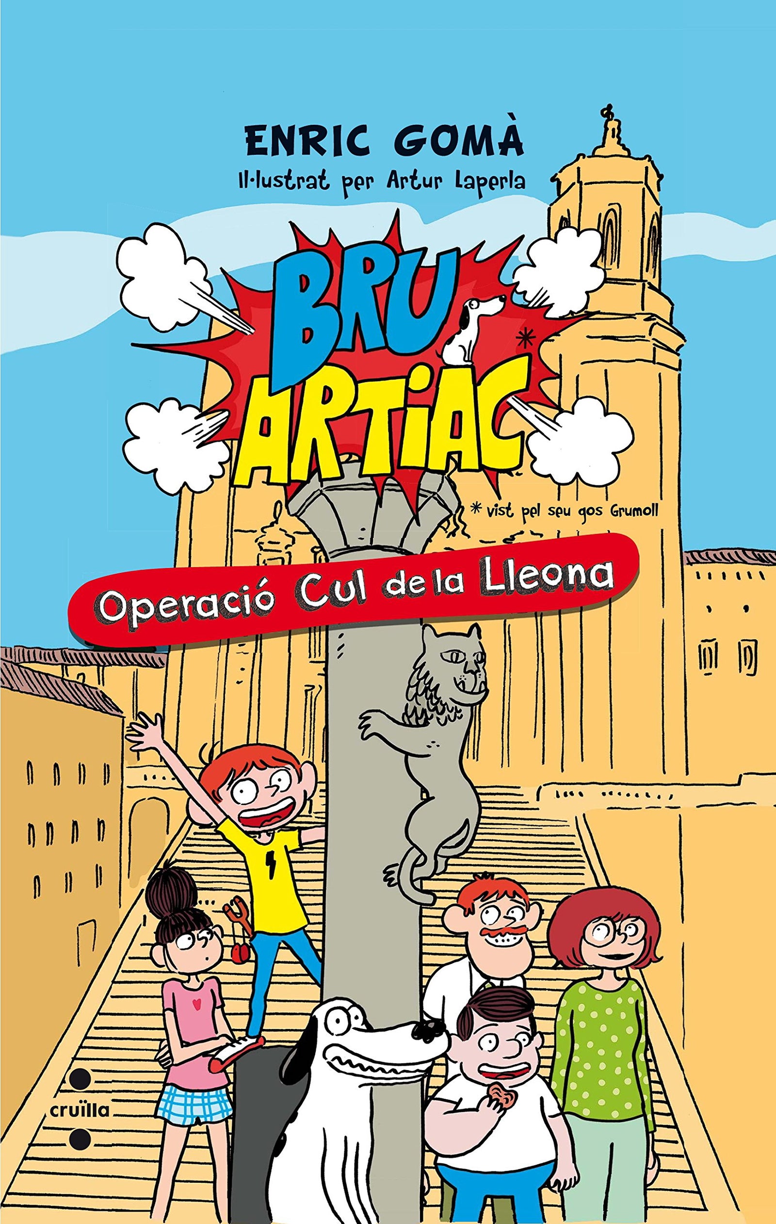 Bru Artiac. Operació Cul de la Lleona: 3