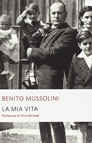 La mia vita (BUR Supersaggi)