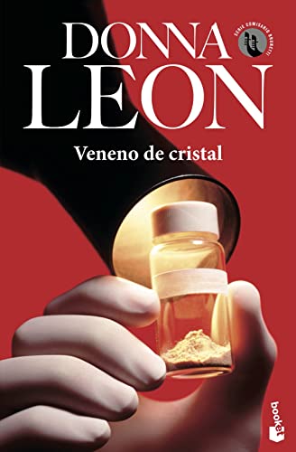 Veneno de cristal: Serie Comisario Brunetti: 17 (Crimen y misterio)
