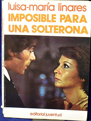 Imposible para una solterona