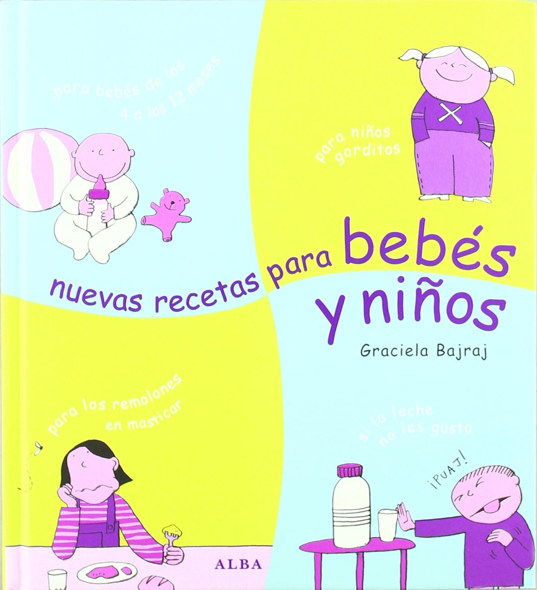 Nuevas recetas para bebés y niños (Cocina)