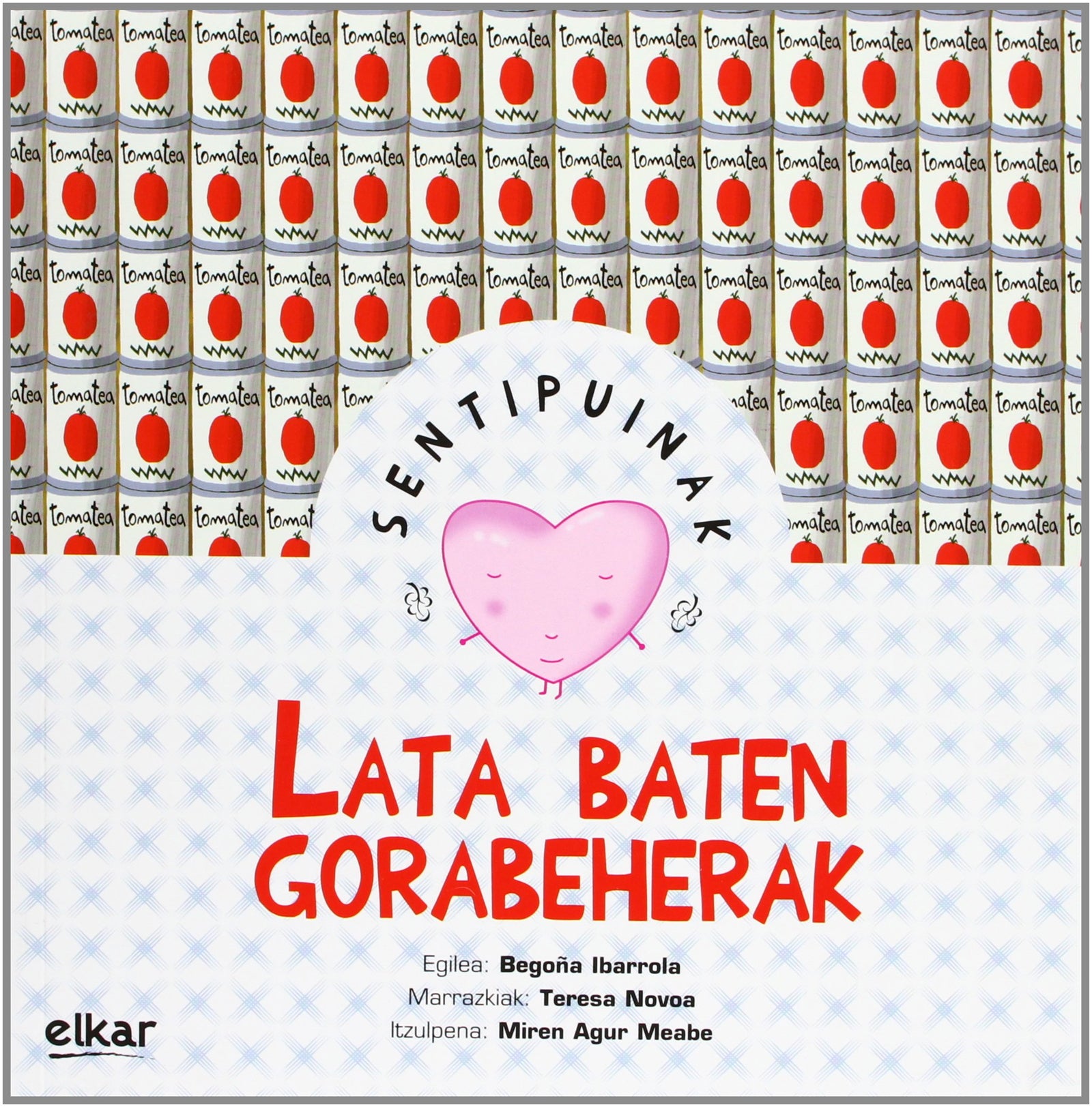 Lata baten gorabeherak: 10 (Sentipuinak)