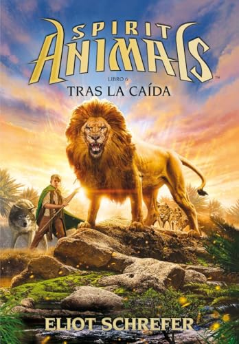 Tras la caída (Spirit Animals)