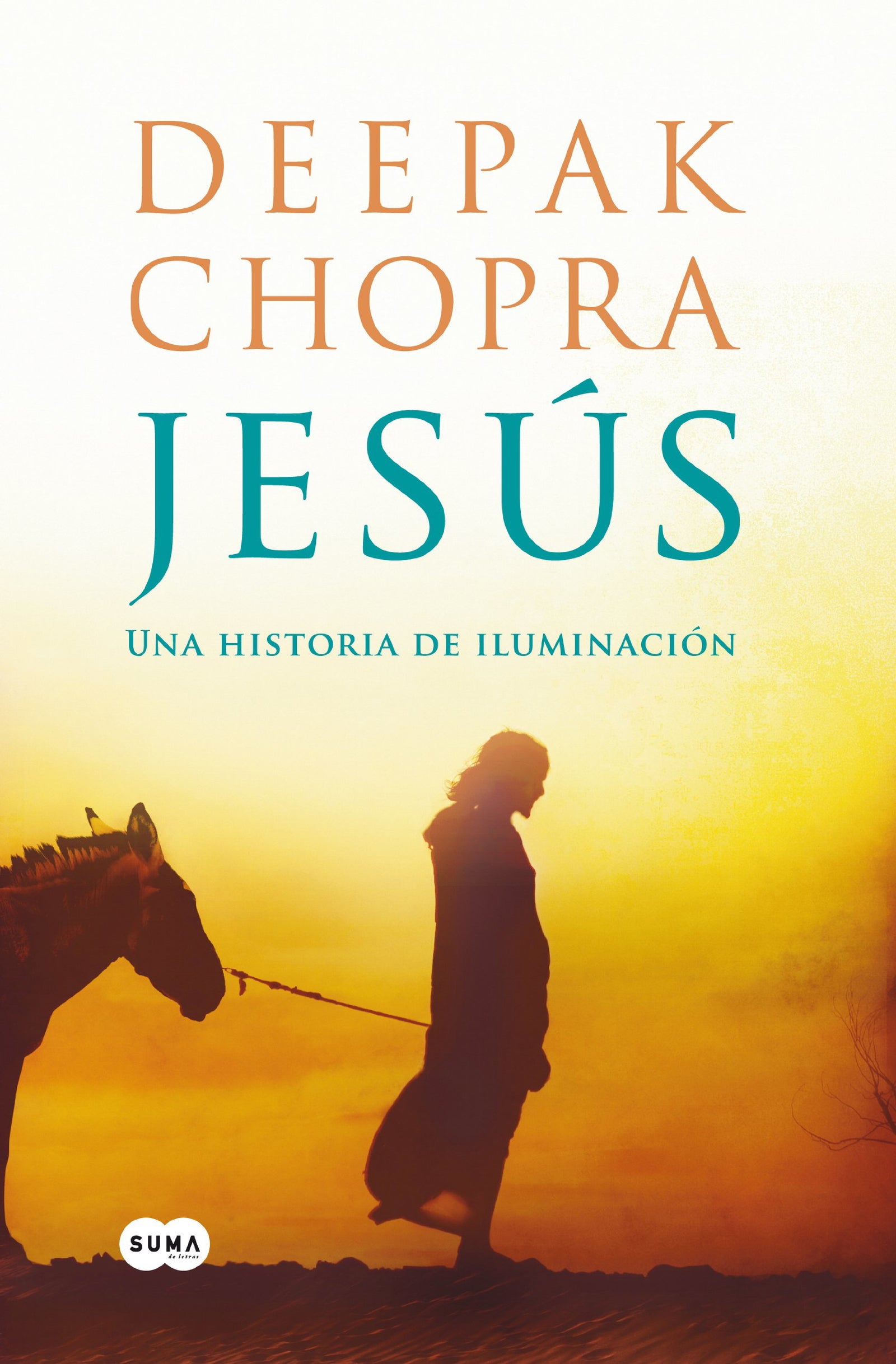 Jesús: Una historia de iluminación (SIN COLECCION)