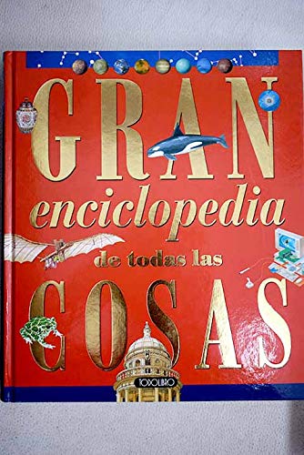 Gran enciclopedia de todas las cosas