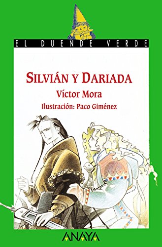 60. Silvián y Dariada (Literatura Infantil (6-11 Años) - El Duende Verde)