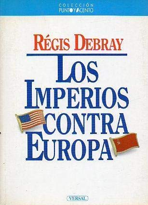 Imperios contra Europa