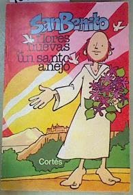 San Benito flores nuevas de un santo añejo