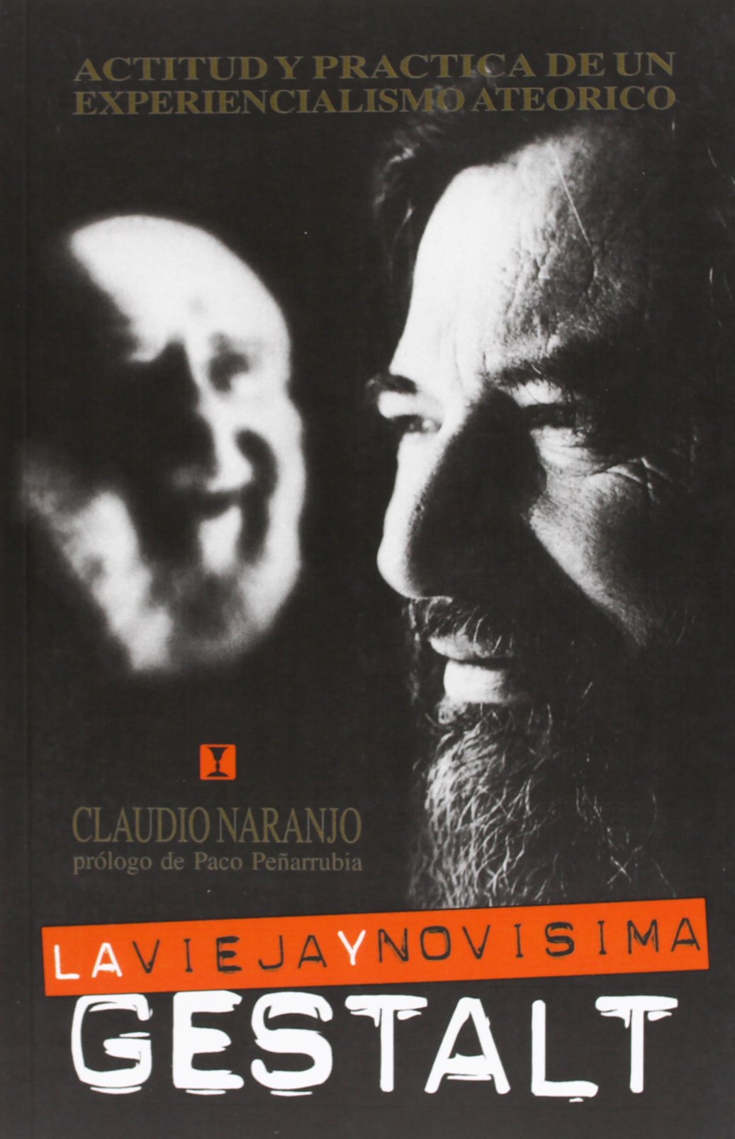 La vieja y novísima Gestalt (PSICOLOGIA Y PSICOANALISIS)