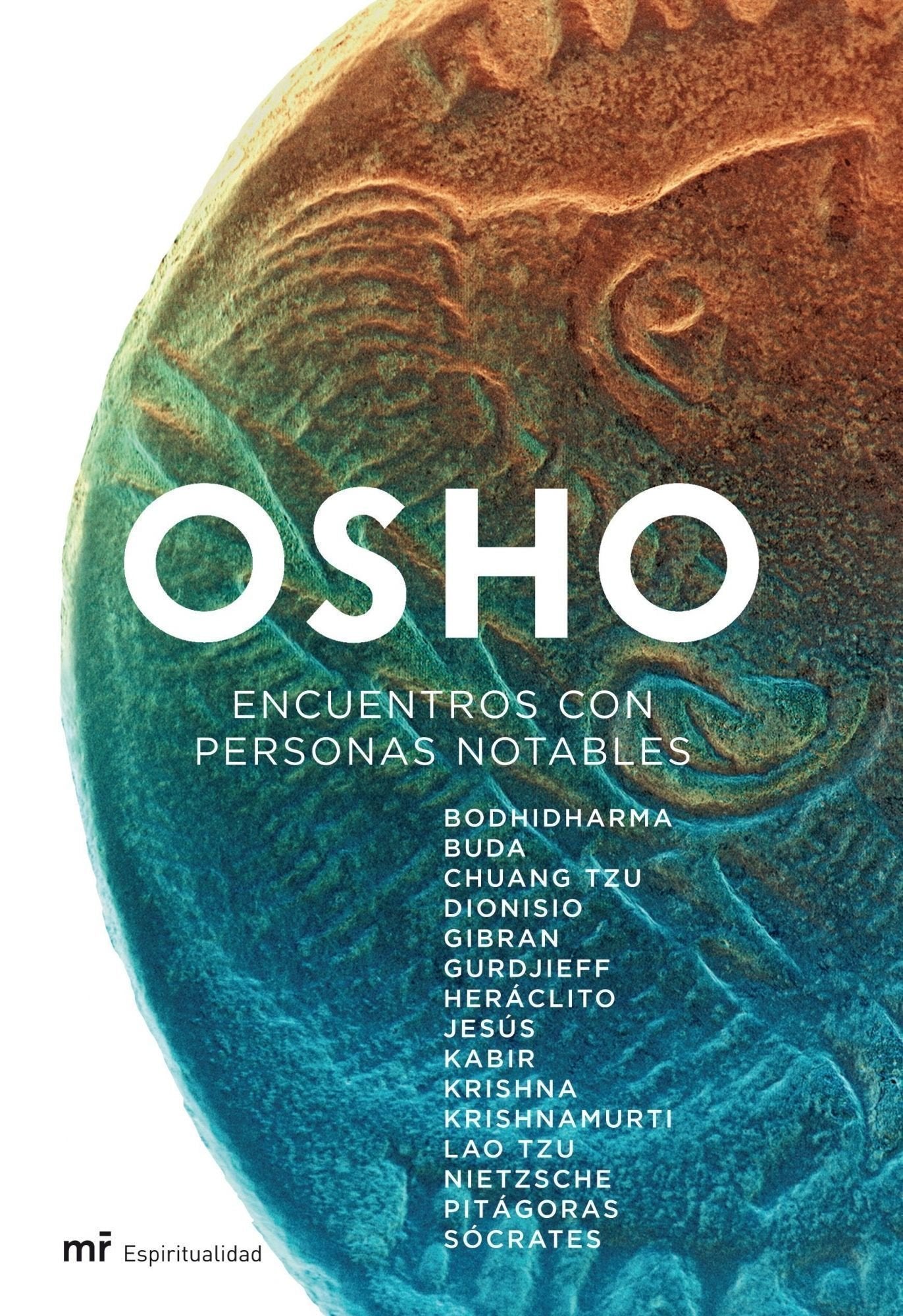 Encuentros con personas notables: 1 (MR Espiritualidad)